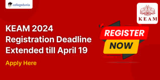 KEAM 2024 Registration Deadline Extended till April 19, Apply Here